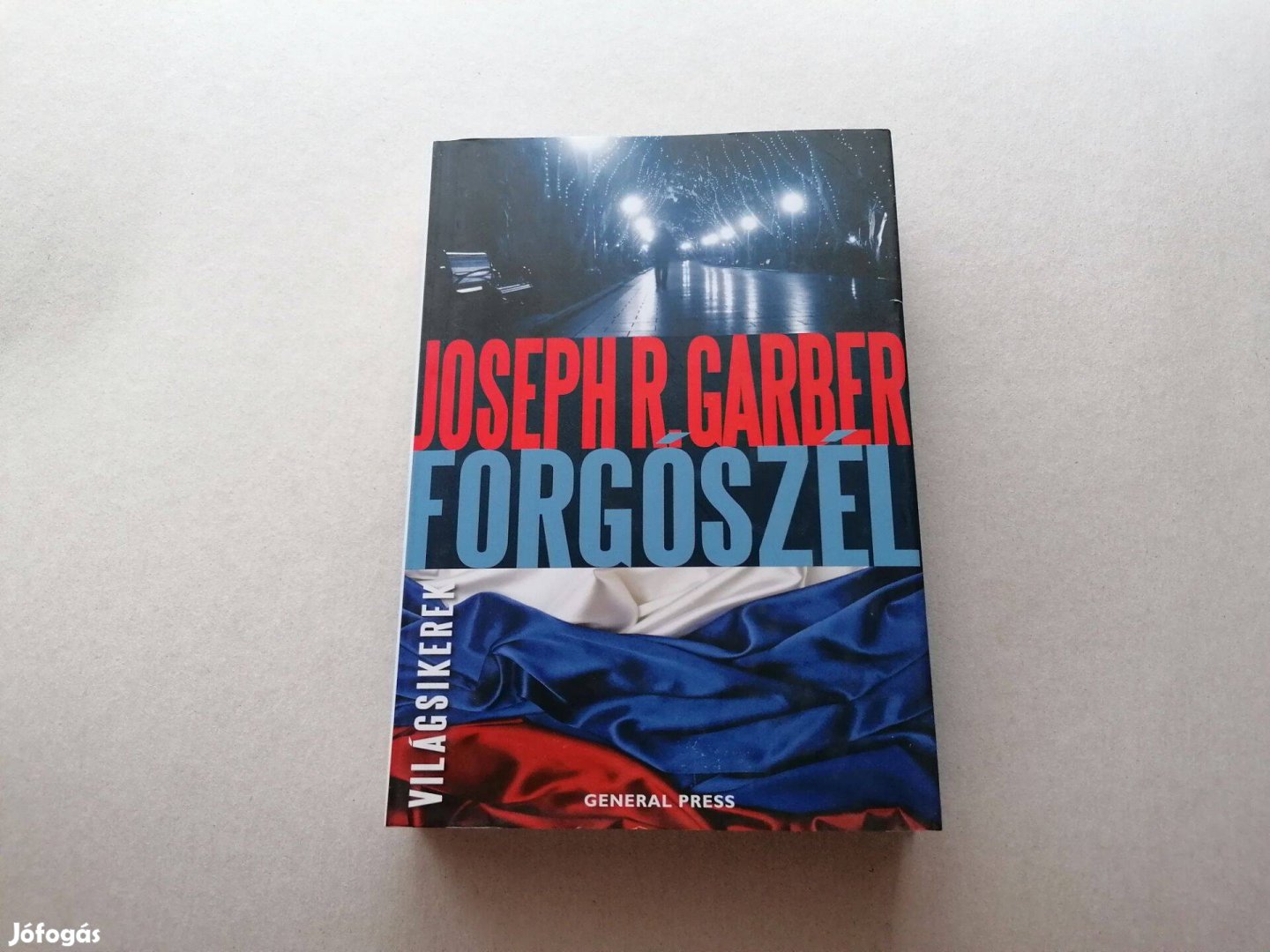 Joseph R. Garber: Forgószél c. Új könyve eladó !