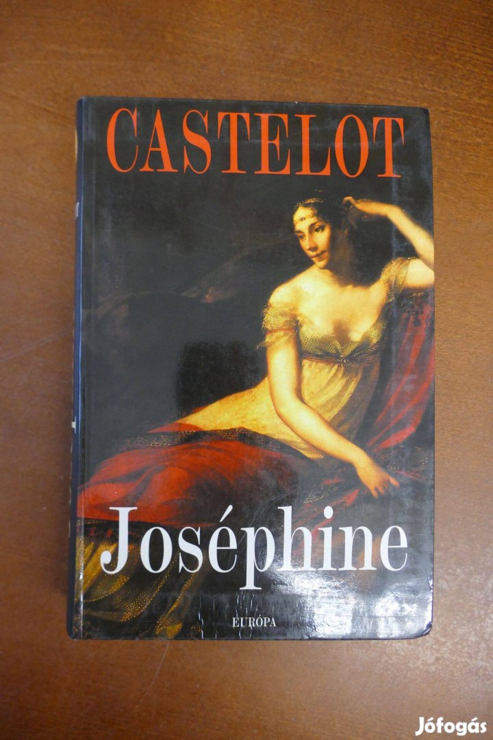 Joséphine André Castelot könyve
