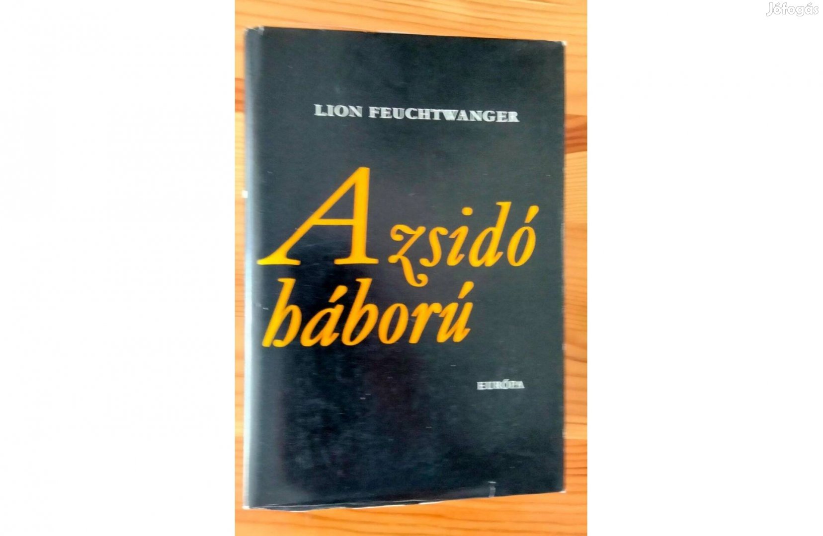 Josephus Flavius : A zsidó háború