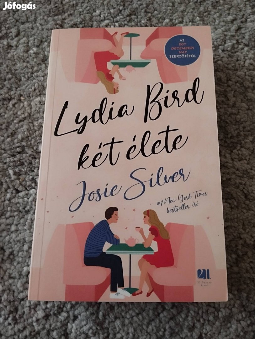 Josie Silver Lydia Bird két élete 