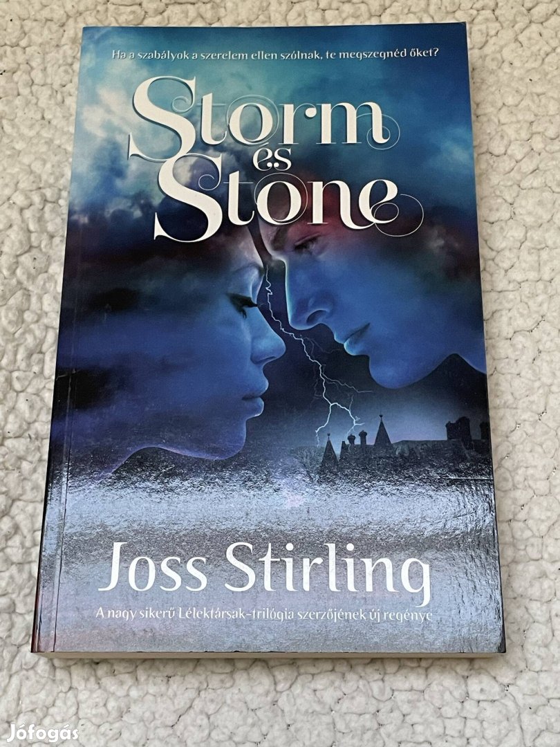 Joss Stirling: Storm és Stone 