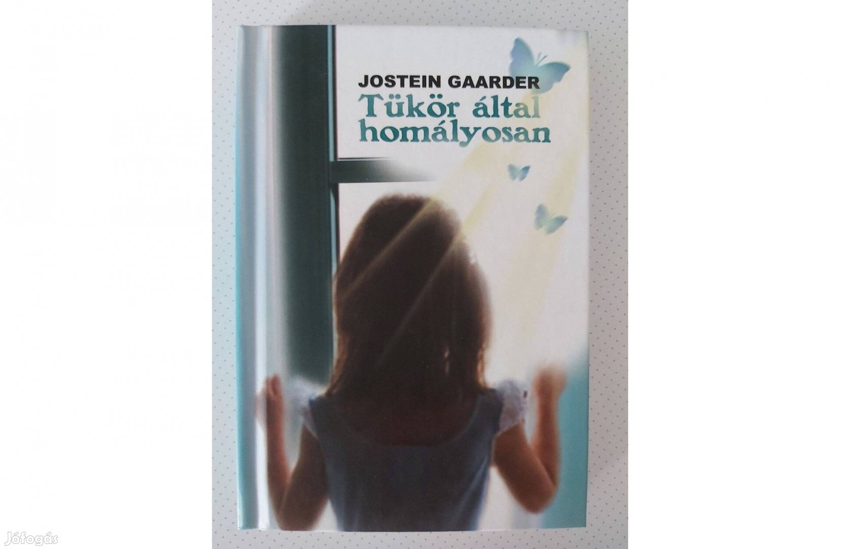 Jostein Gaarder Tükör által homályosan