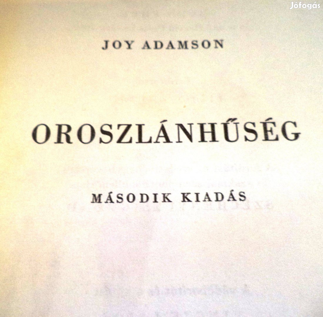 Joy Adamson: Oroszlánhűség