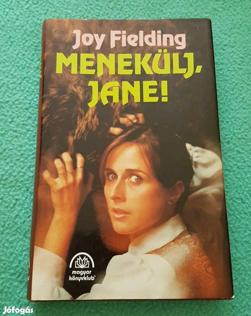 Joy Fielding - Menekülj, Jane! könyv