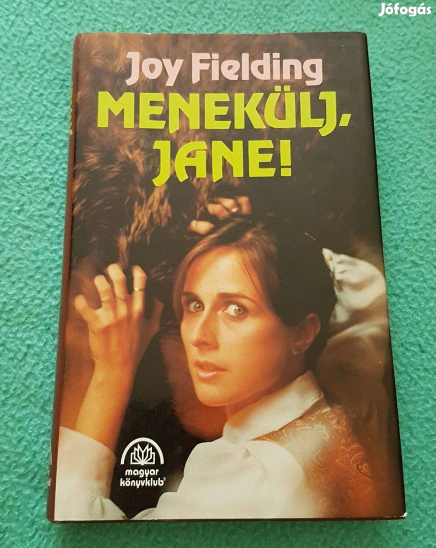 Joy Fielding - Menekülj, Jane! könyv