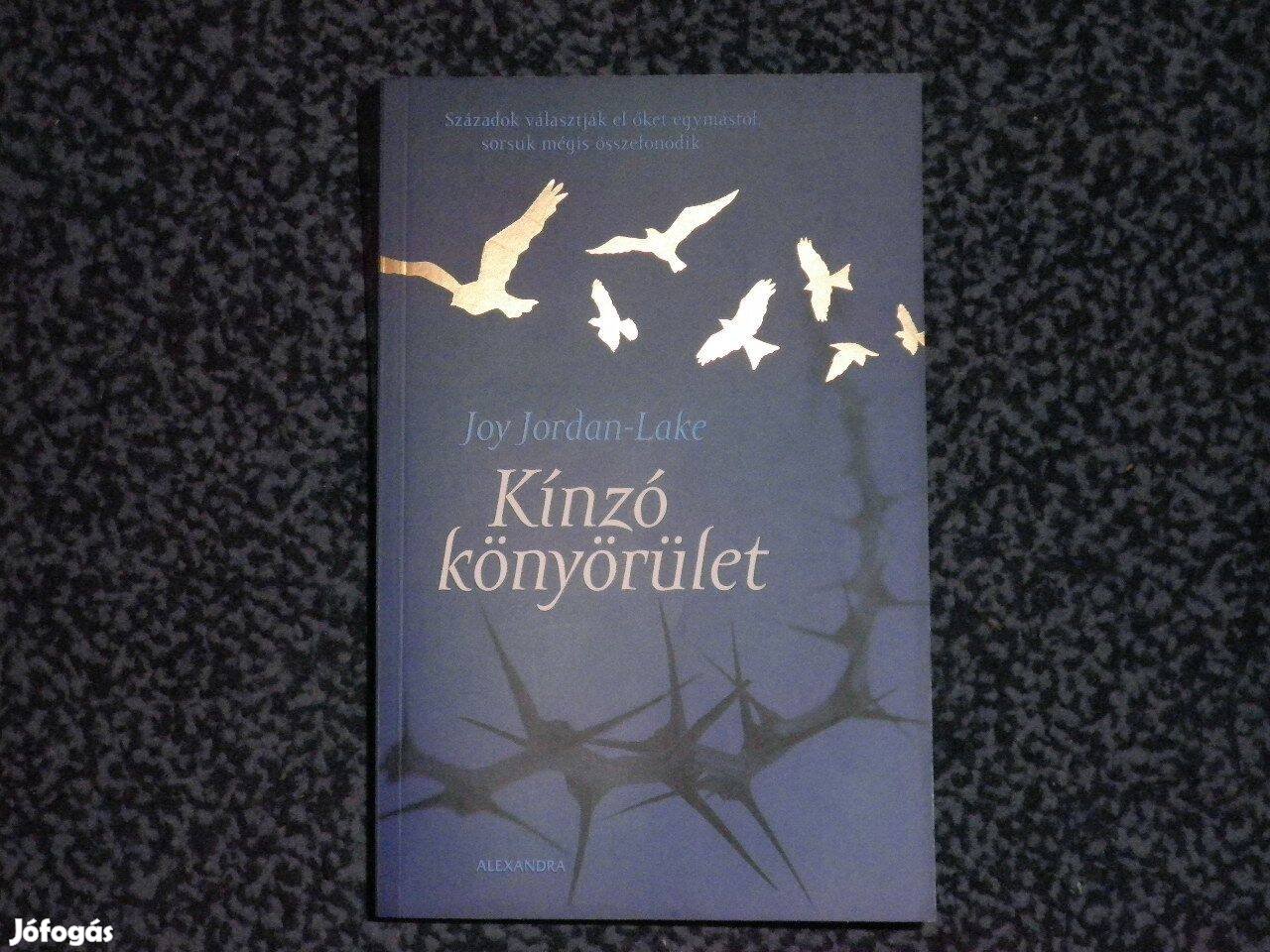 Joy Jordan-Lake Kínzó könyörület