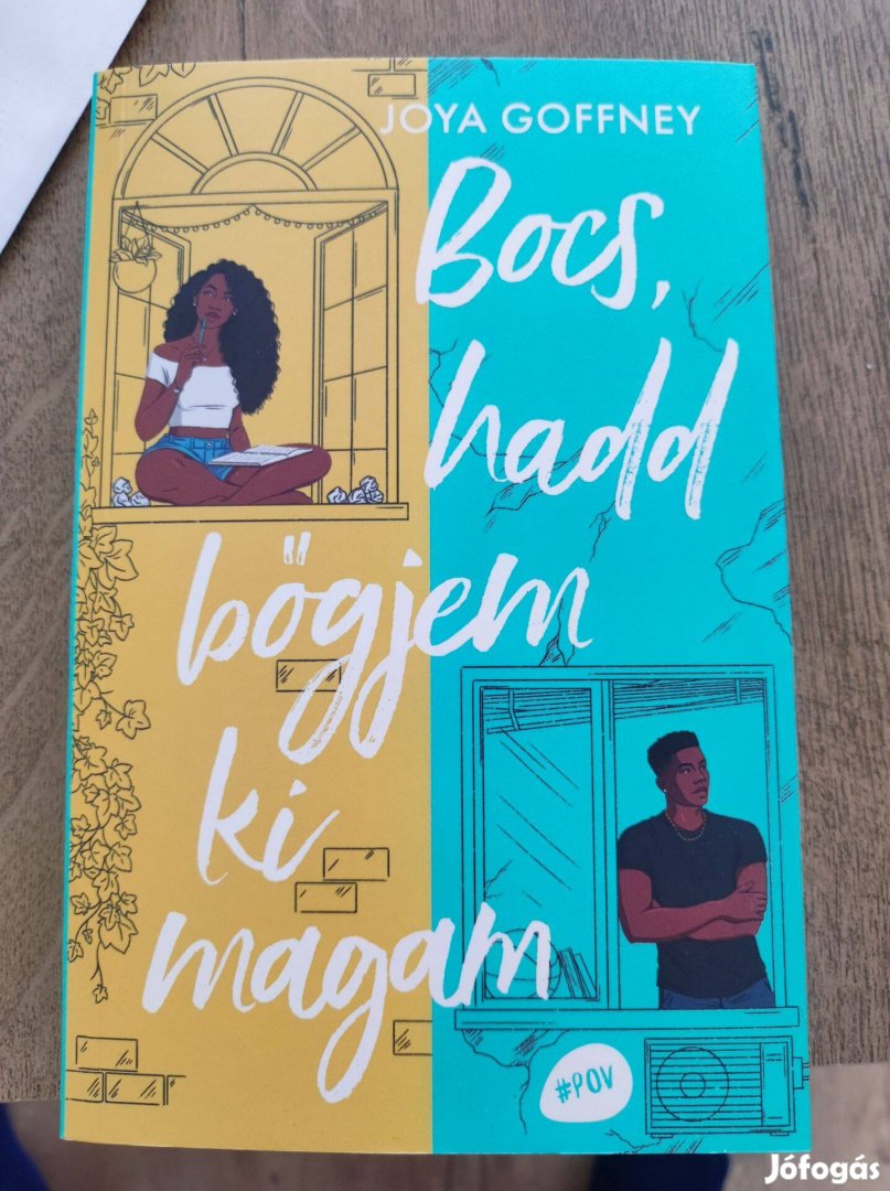 Joya Goffney: Bocs, hadd bőgjem ki magam