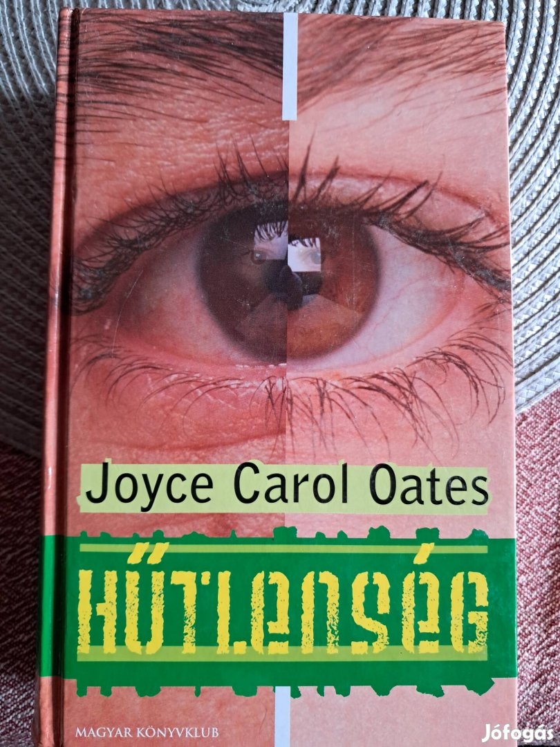 Joyce Carol Oates Hűtlenség 