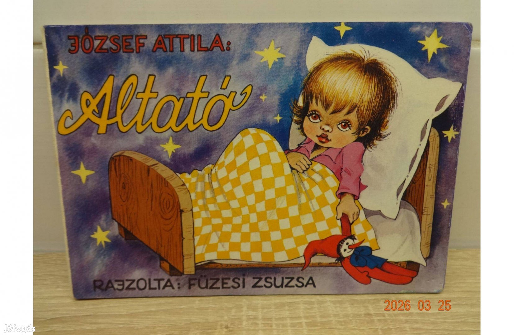 József Attila Altató - kemény lapos régi mesekönyv Füzesi