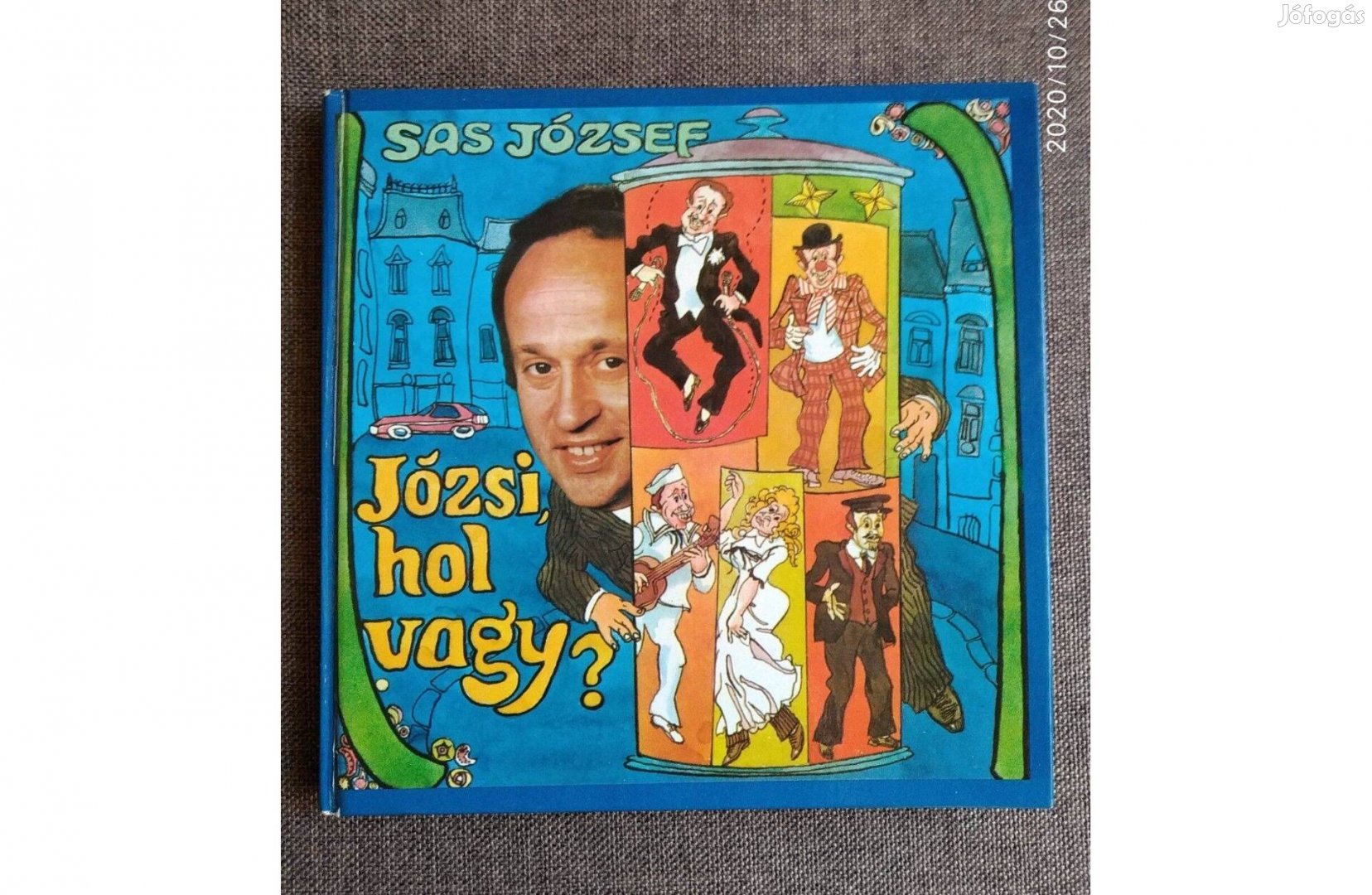 Józsi hol vagy? - Sas József