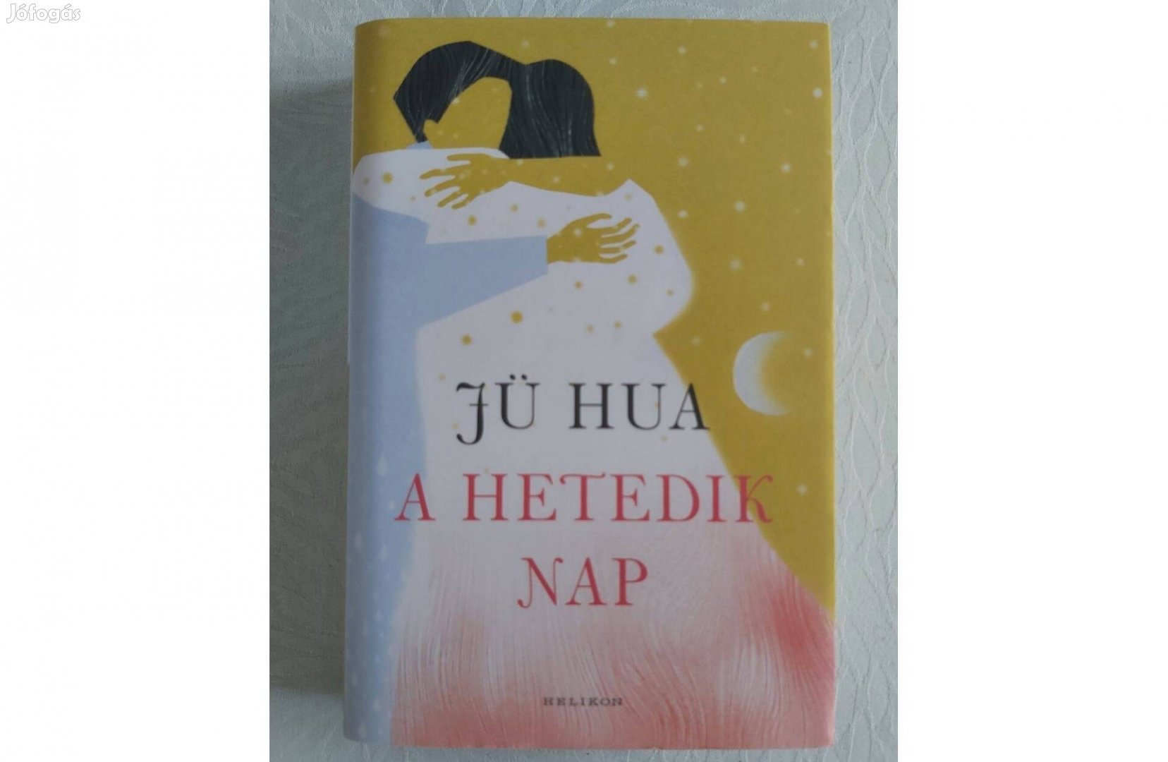 Jü Hua: A hetedik nap