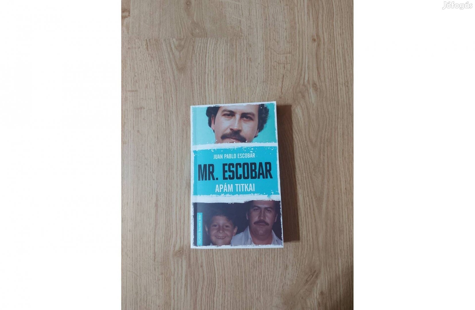 Juan Pablo Escobar: Mr. Escobar. Apám titkai