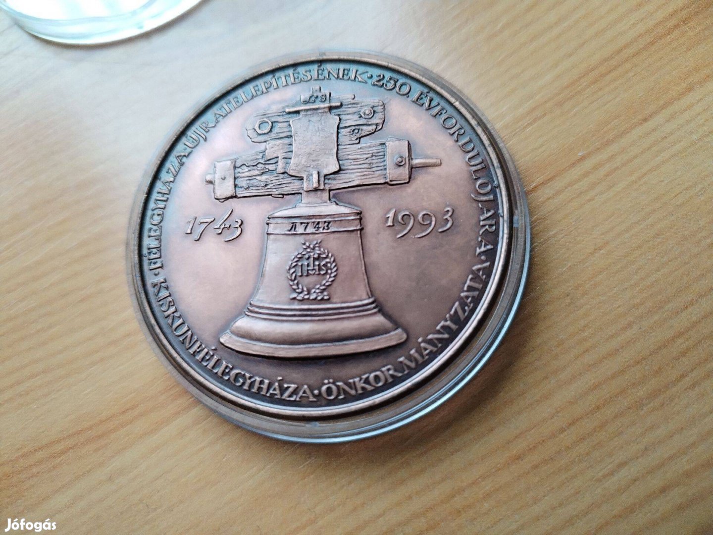 Jubileumi bronz emlékérem Kiskunfélegyháza 1743-1993 szép