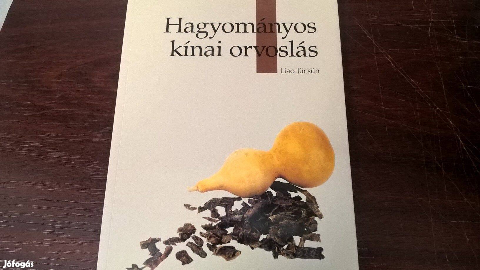 Jücsün Liao - Hagyományos kínai orvoslás