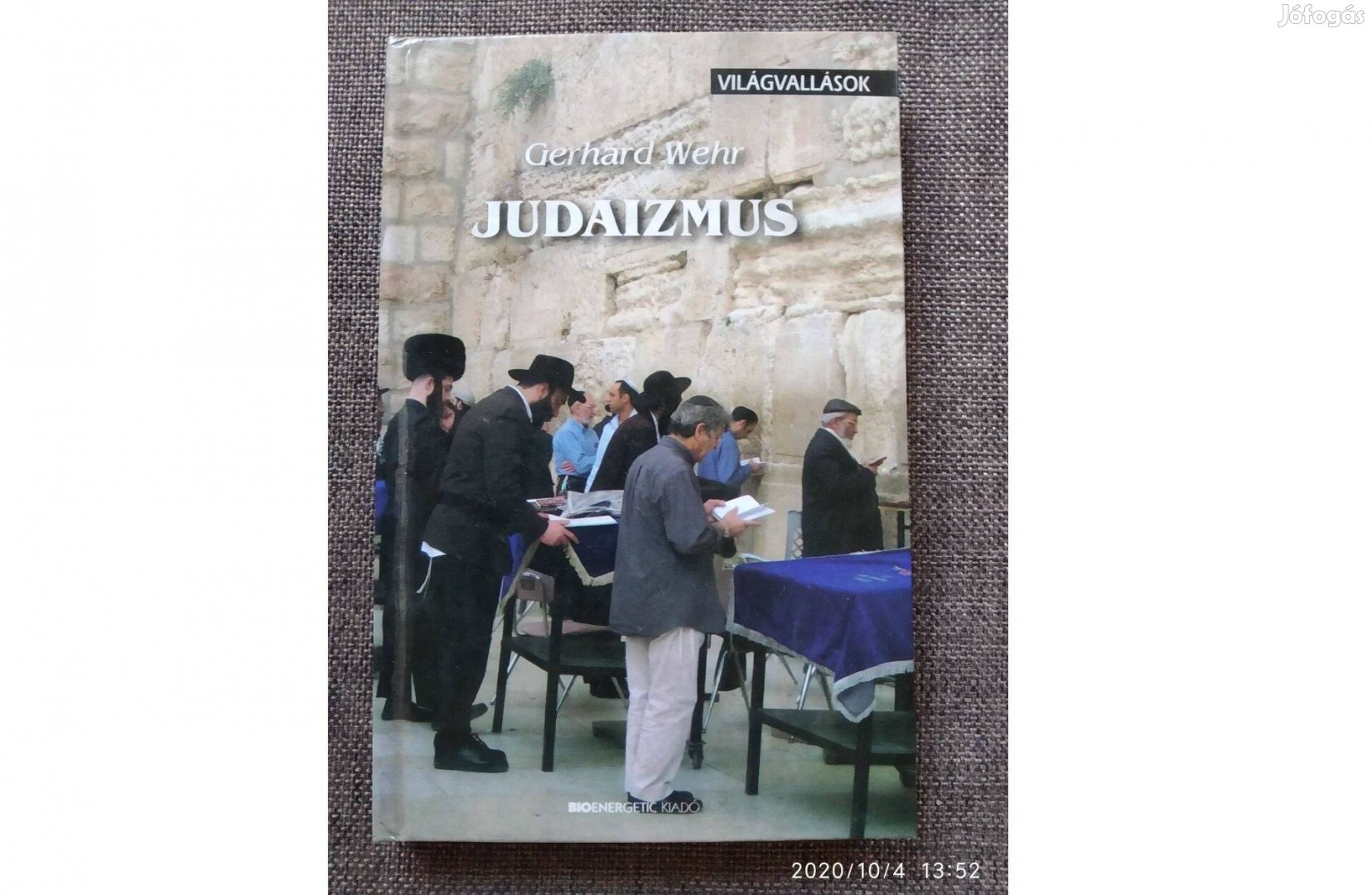 Judaizmus - Világvallások Gerhard Wehr