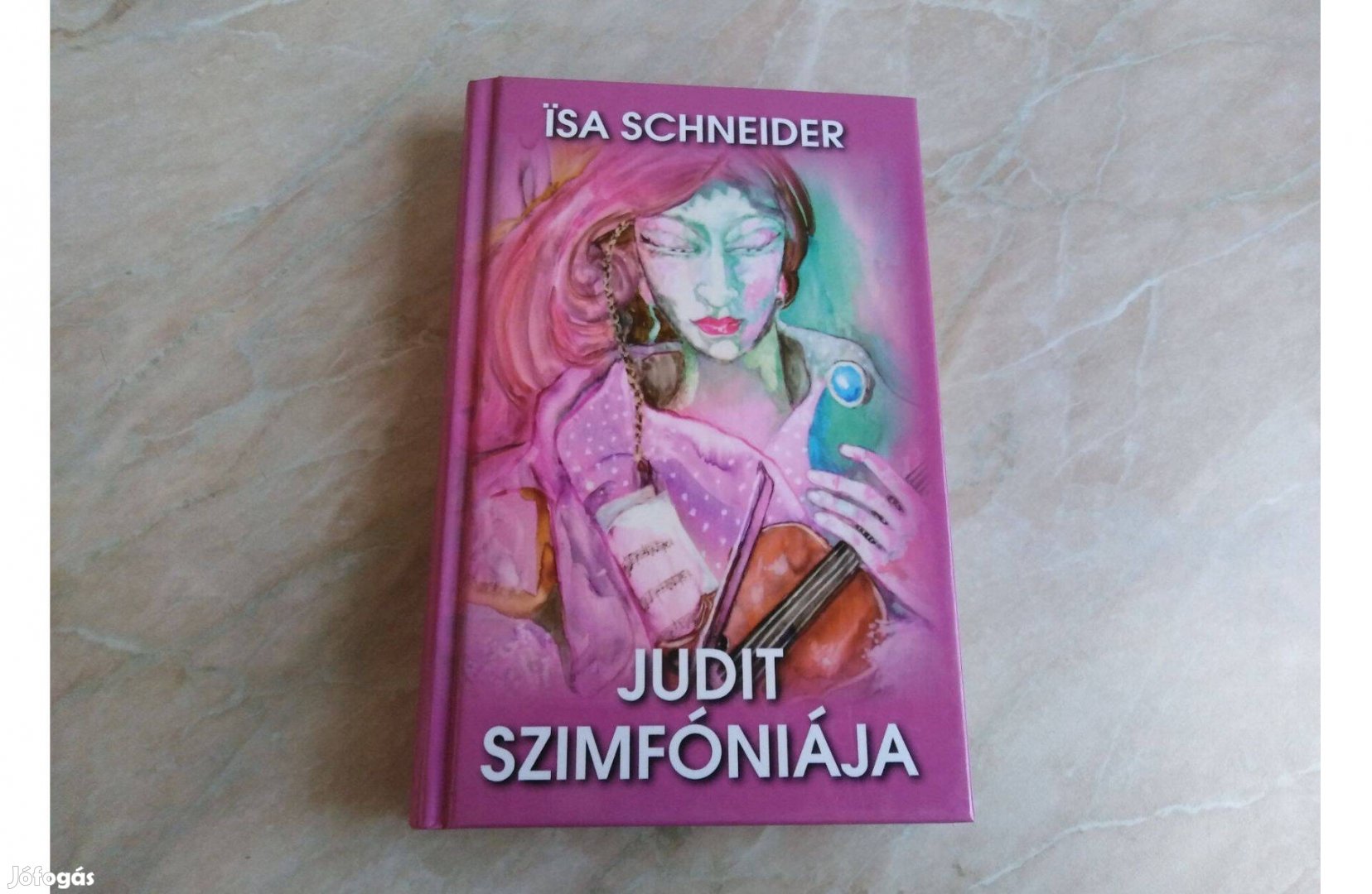 Judit szimfóniája - Isa Schneider