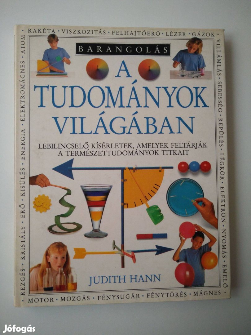 Judith Hann - Barangolás a tudományok világában