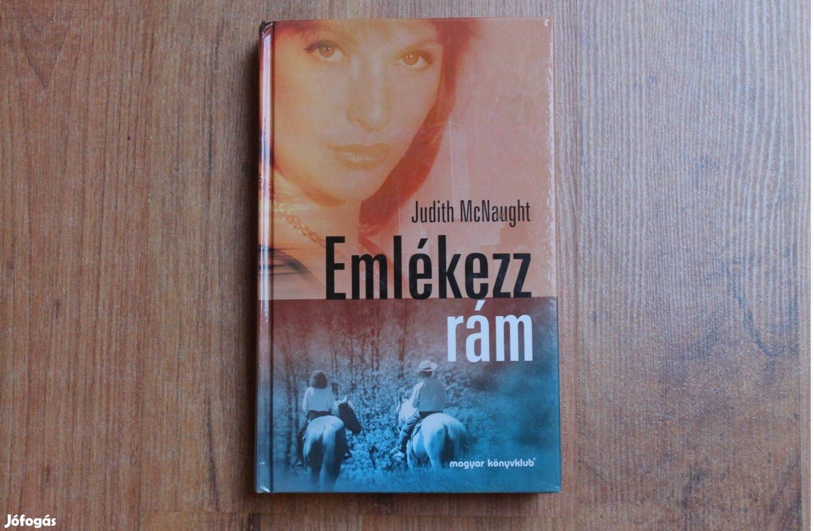 Judith Mcnaught - Emlékezz rám