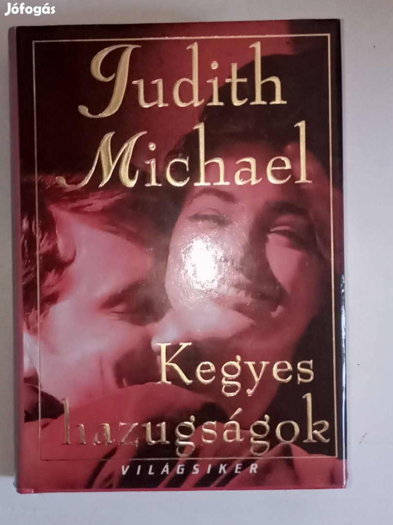 Judith Michael Kegyes hazugságok