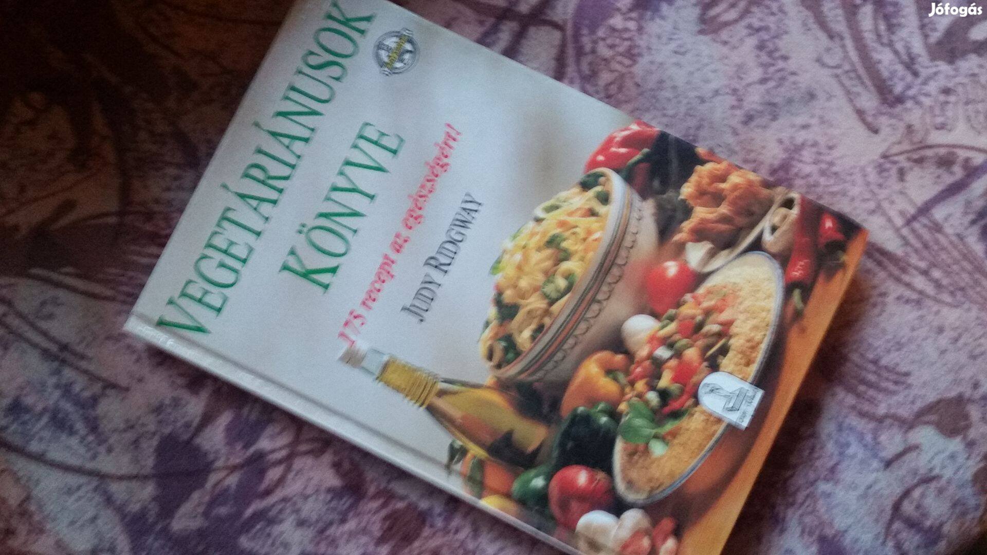 Judy Ridgway: Vegetáriánusok könyve + Paleolit napról-napra