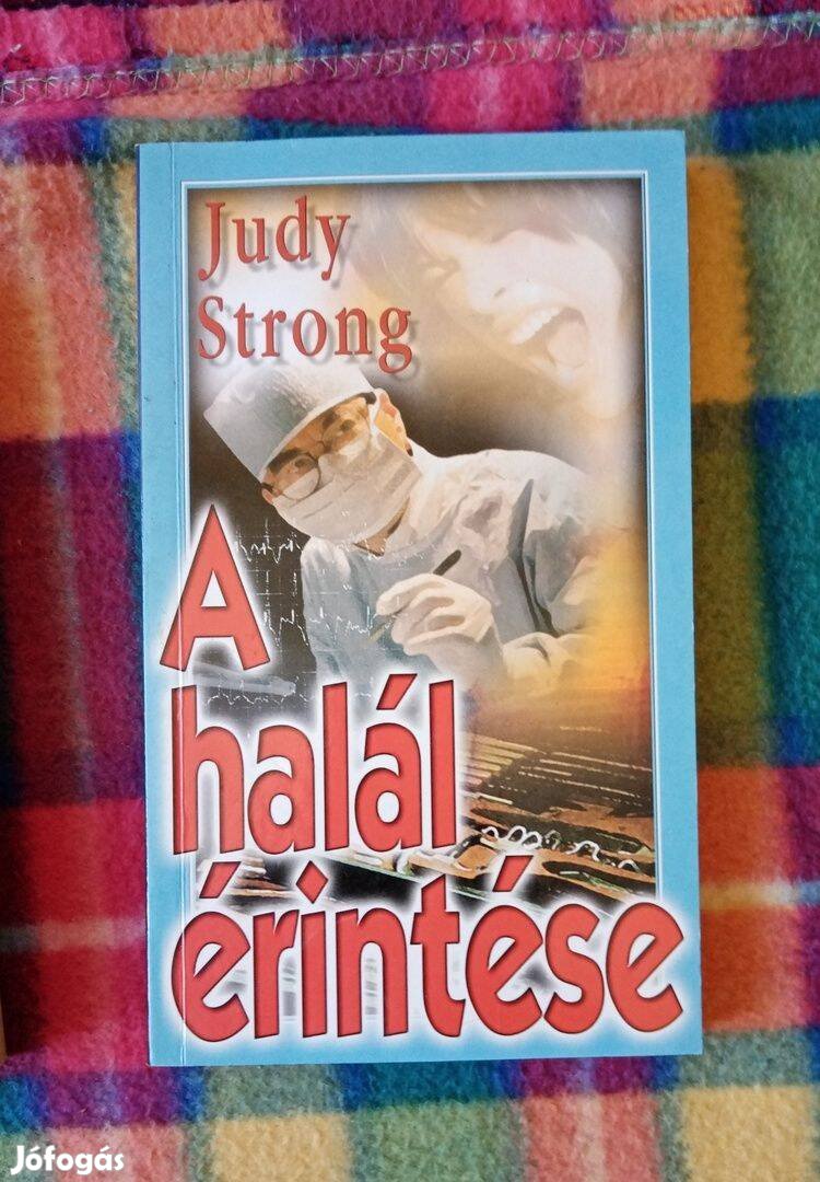 Judy Strong: A halál érintése