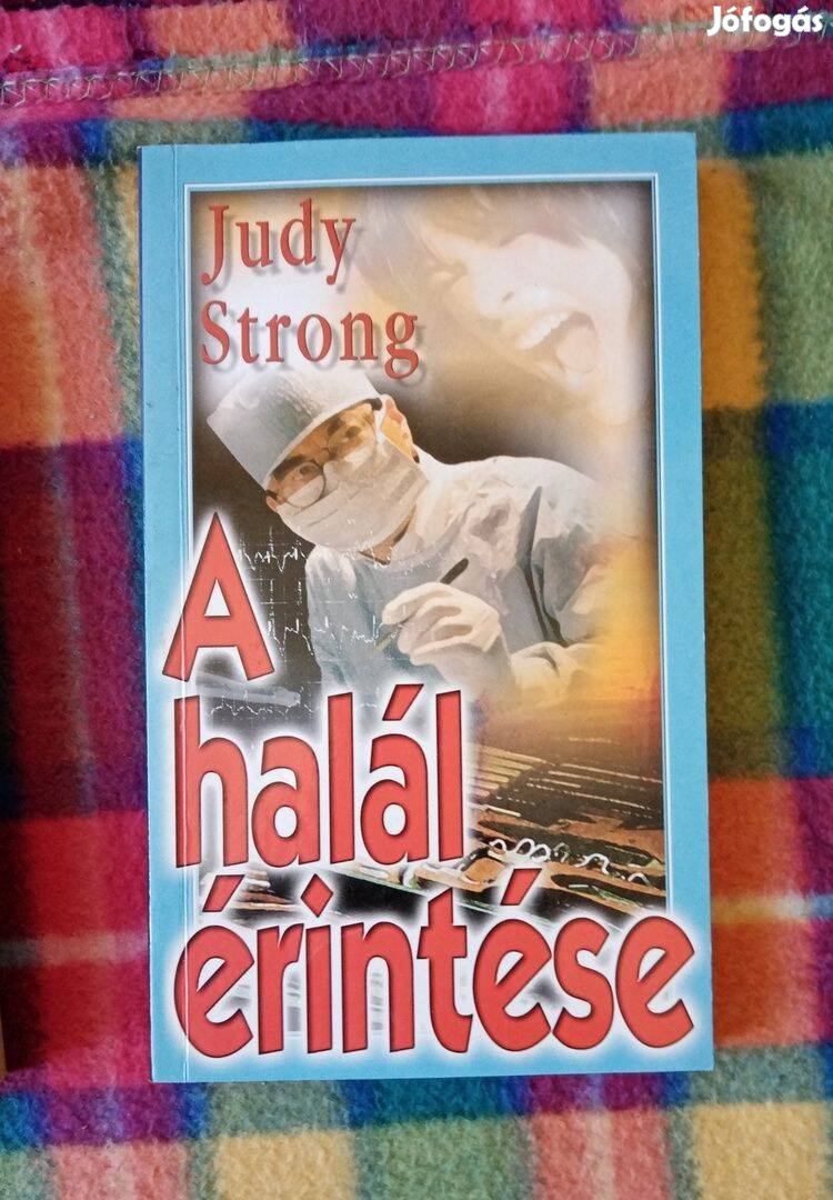 Judy Strong: A halál érintése