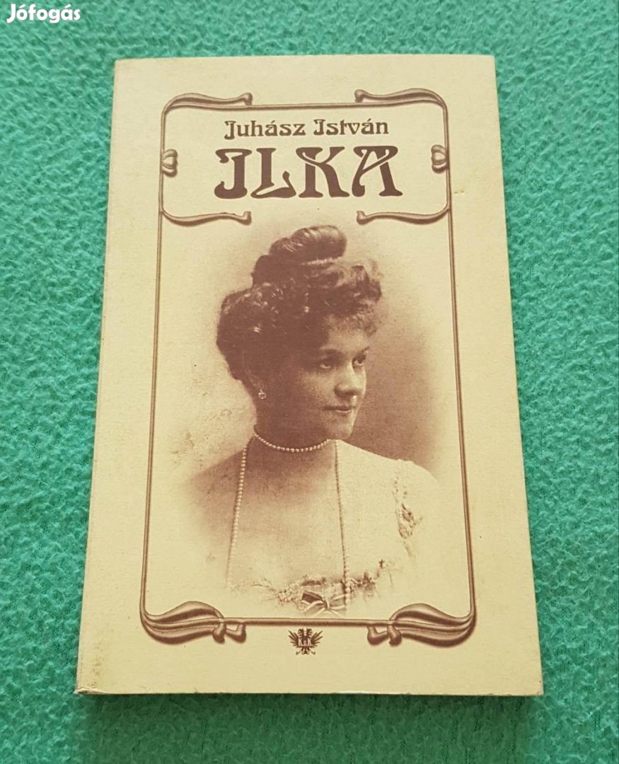 Juhász István - Ilka könyv