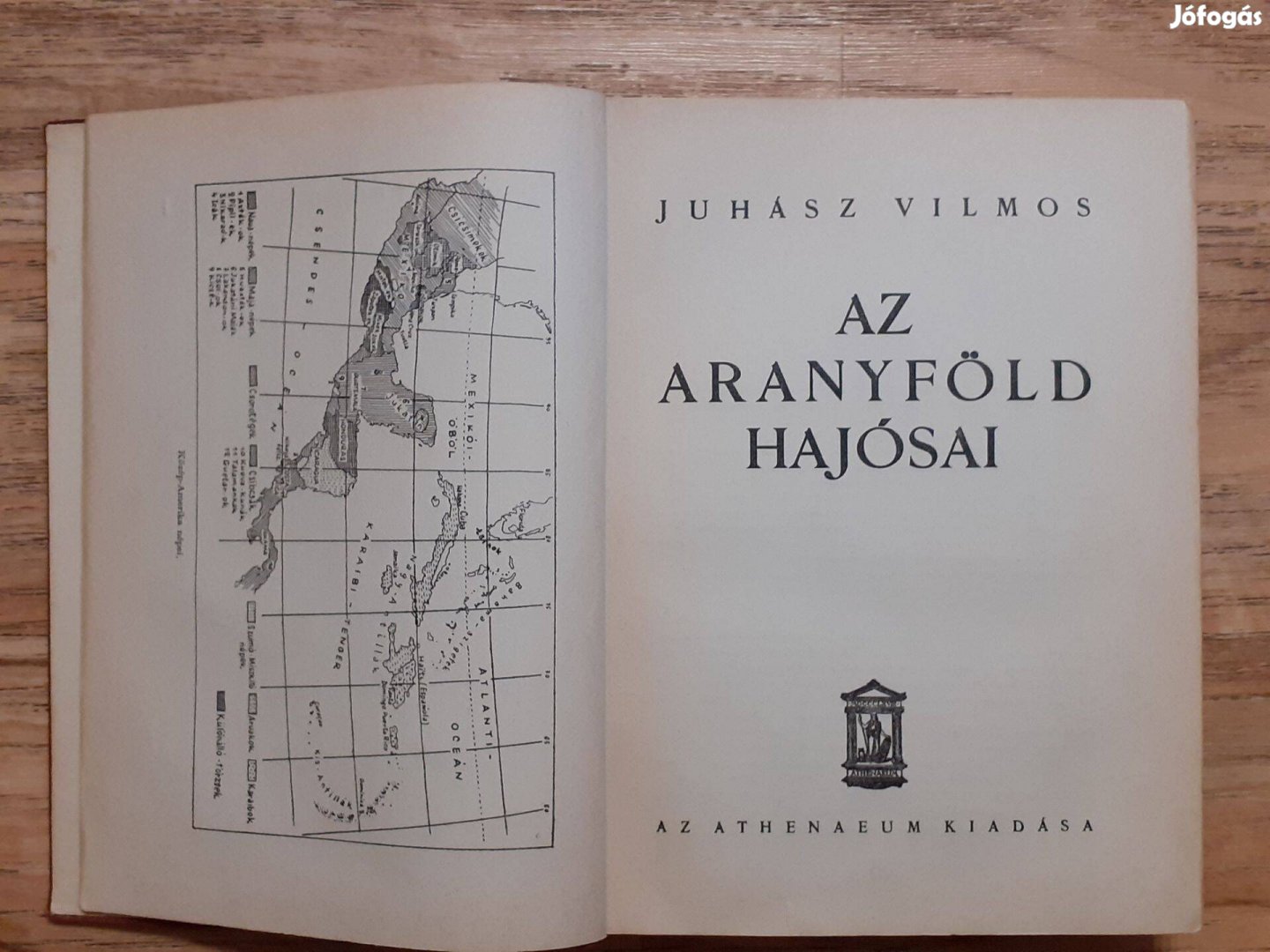 Juhász Vilmos: Az aranyföld hajósai (Athenaeum Kiadás)