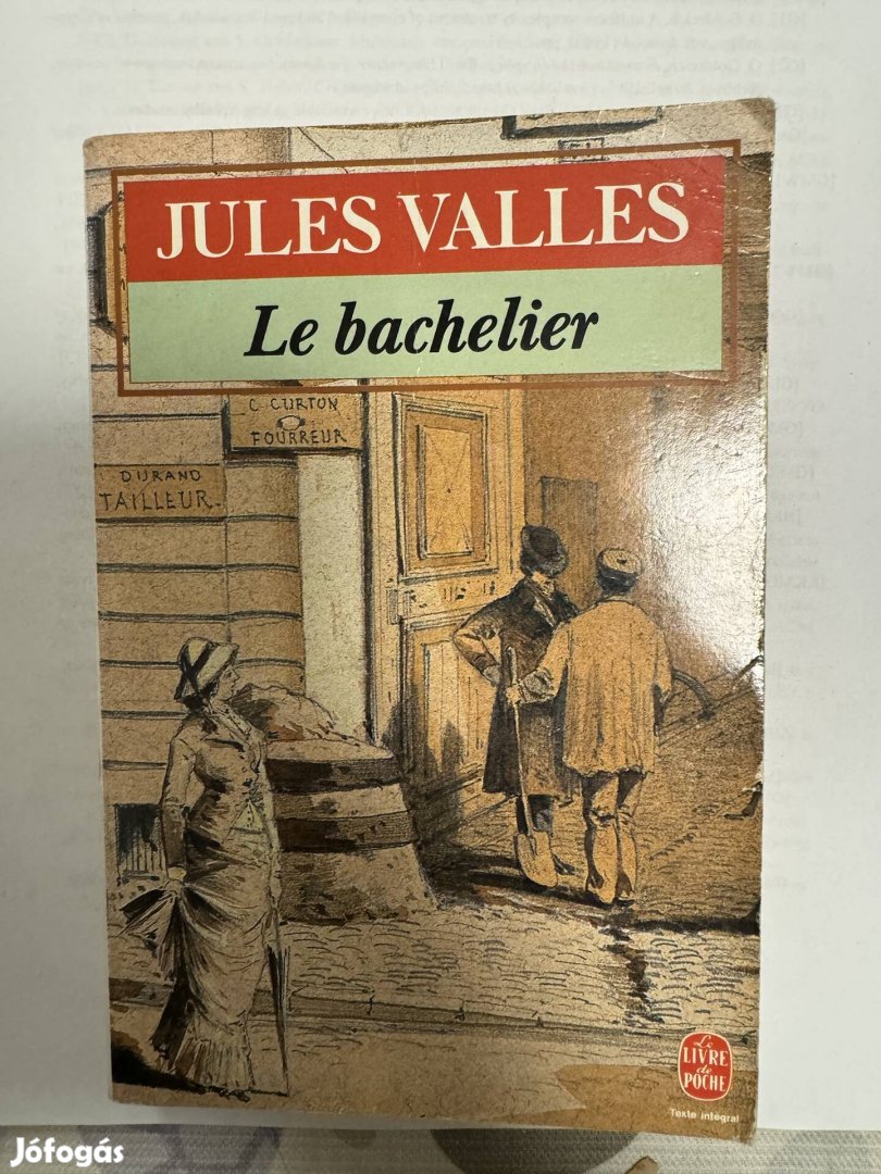 Jules Valles Le Bachelier Francia nyelven