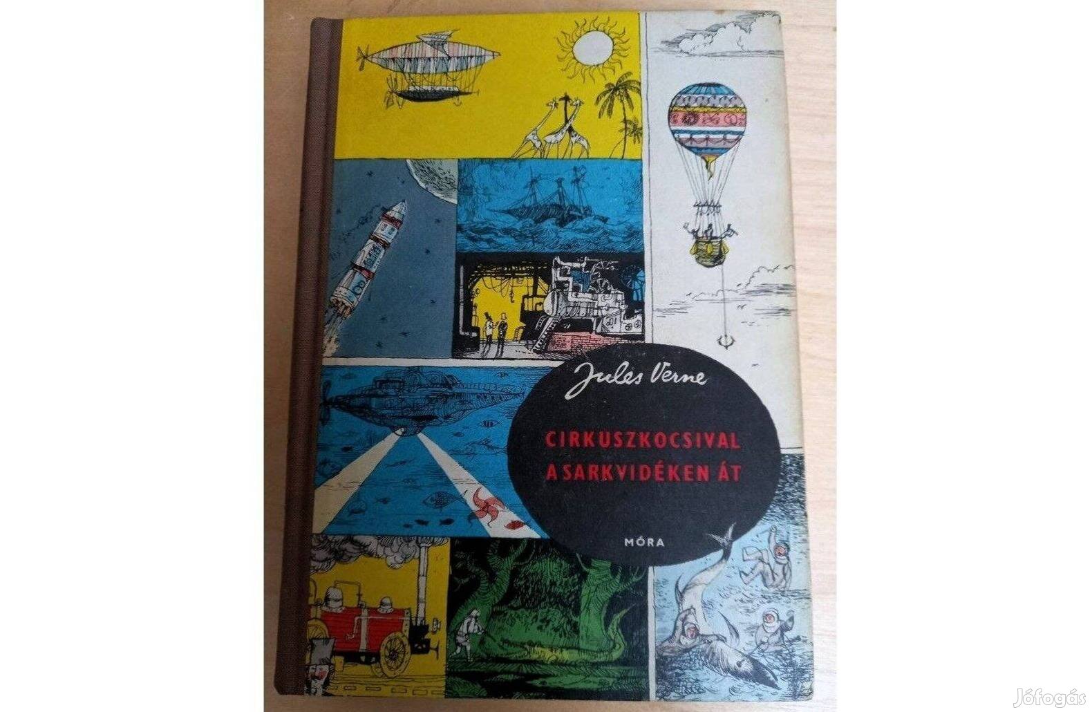 Jules Verne Církuszkocsival a sarkvidéken át ( 1965)