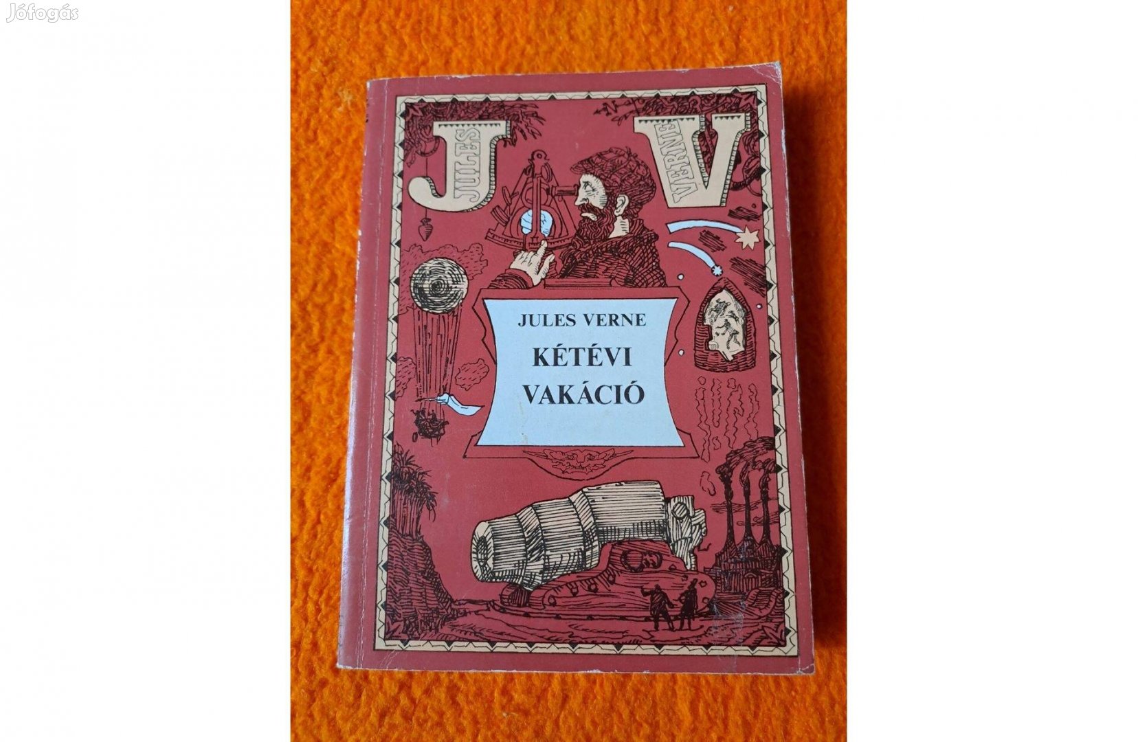 Jules Verne Gyula: Kétévi vakáció és még sok kötelező olvasmány