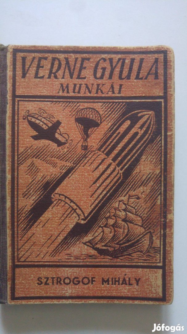 Jules Verne Verne Gyula Munkái - Sztrogof Mihály