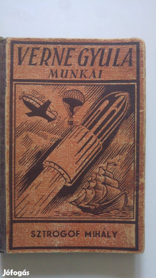 Jules Verne Verne Gyula Munkái - Sztrogof Mihály