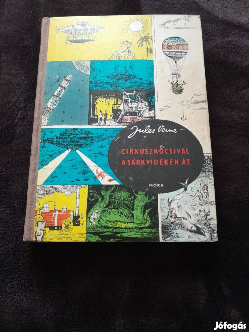 Jules Verne Cirkuszkocsival a sarkvidéken át