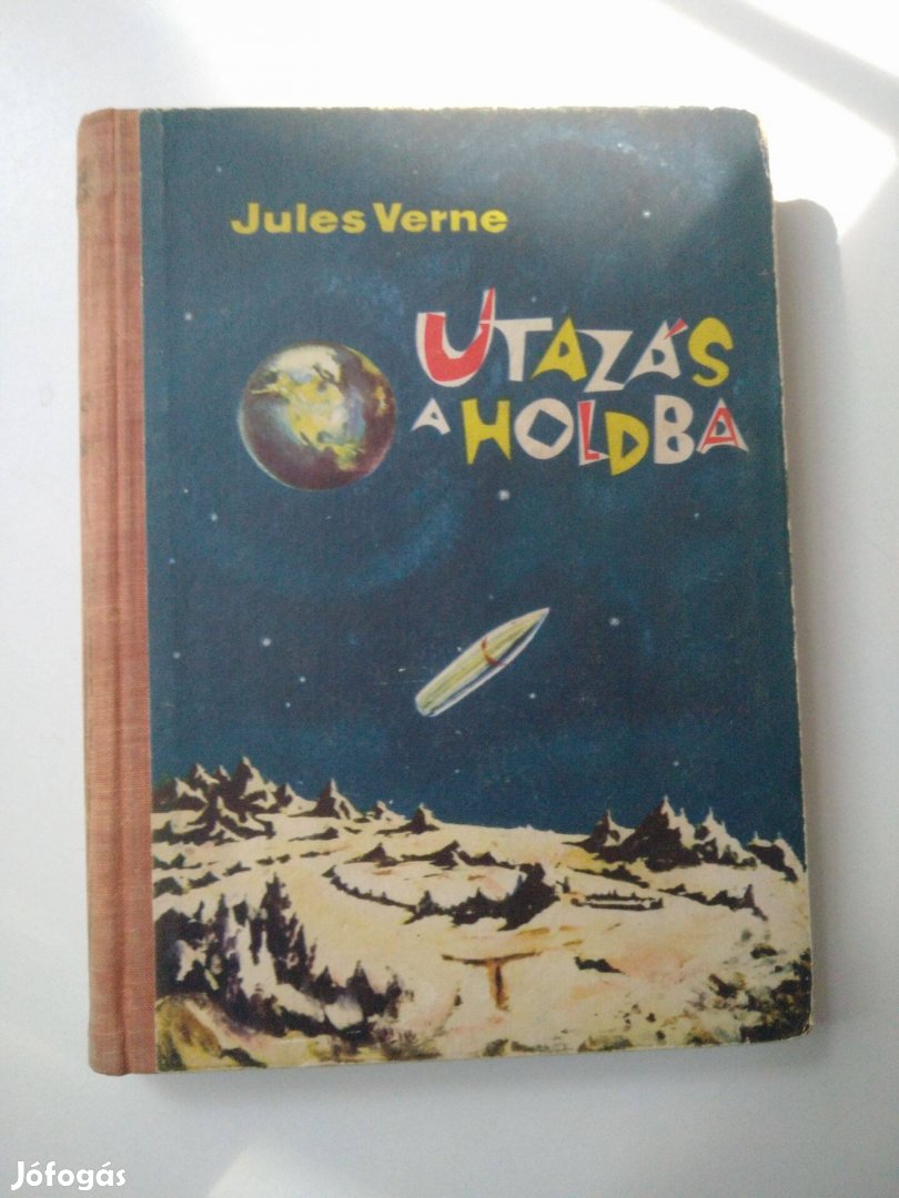 Jules Verne - Utazás a Holdba / Utazás a Hold körül