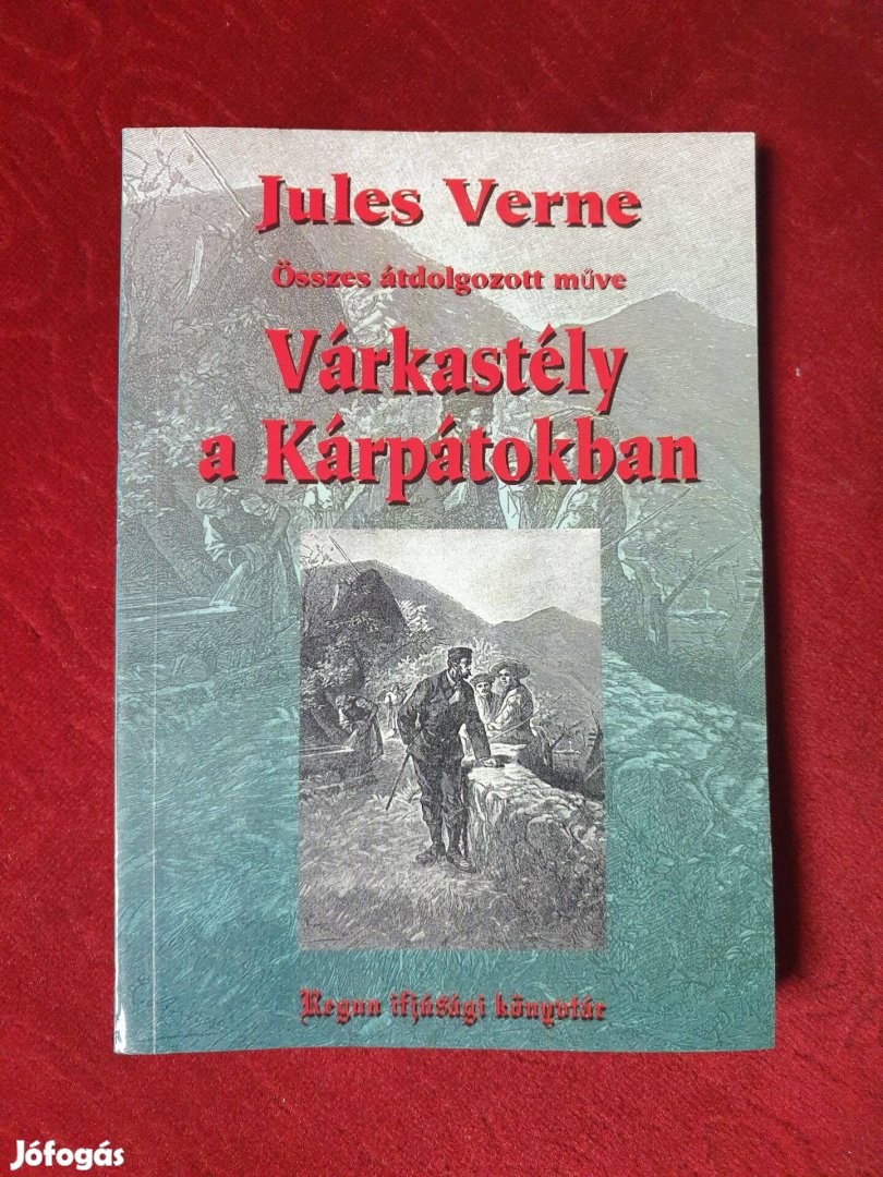 Jules Verne / Verne Gyula - Várkastély a Kárpátokban