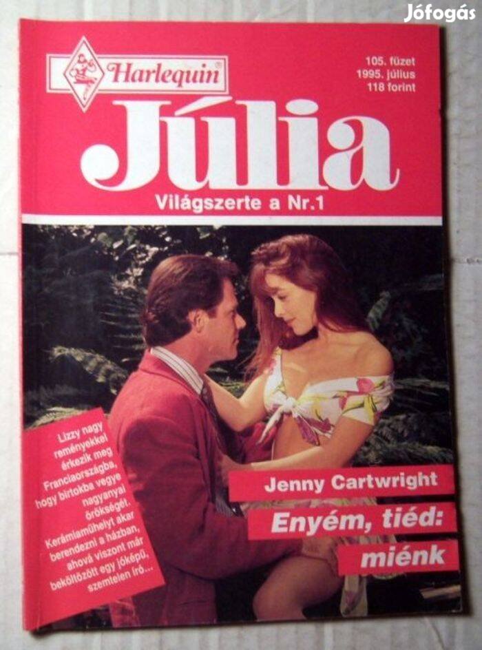 Júlia 105. Enyém,Tiéd:Miénk (Jenny Cartwright) 1995 (romantikus)