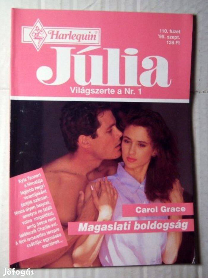 Júlia 110. Magaslati Boldogság (Carol Grace) 1995 (romantikus)