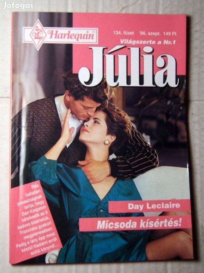 Júlia 134. Micsoda Kísértés (Day Leclaire) 1996 (romantikus)