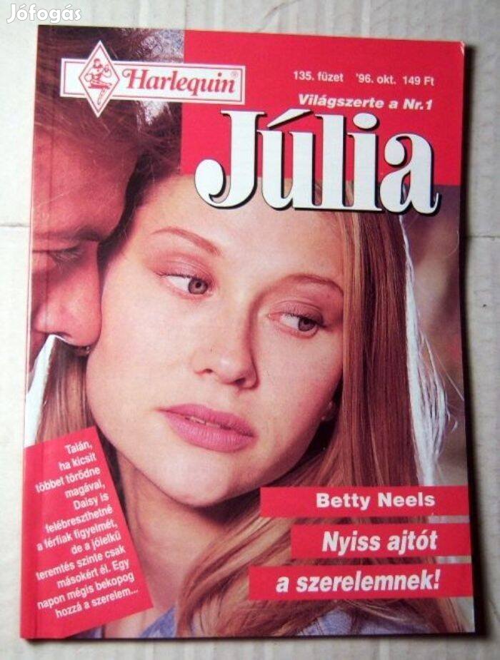 Júlia 135. Nyiss Ajtót a Szerelemnek (Betty Neels) 1996 (romantikus)