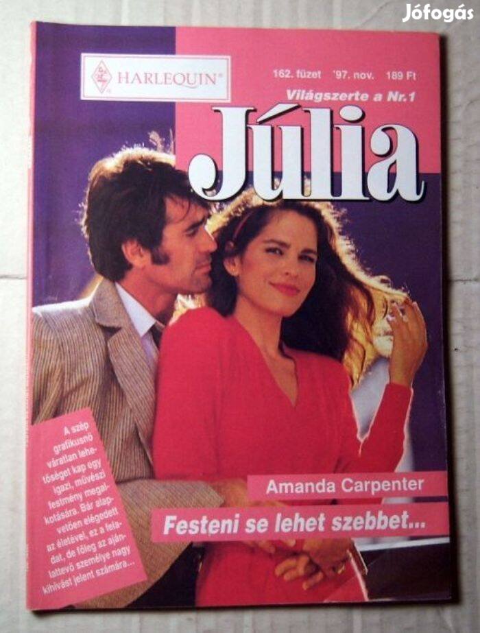 Júlia 162. Festeni Se Lehet Szebbet (Amanda Carpenter) 1997 (romantiku