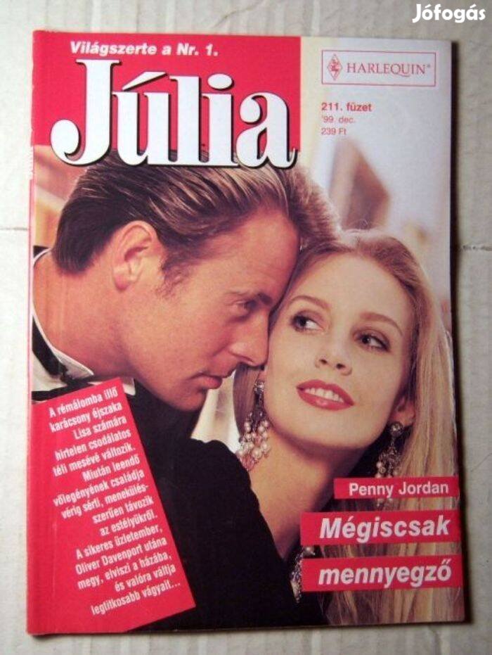 Júlia 211. Mégiscsak Mennyegző (Penny Jordan) 1999 (romantikus)