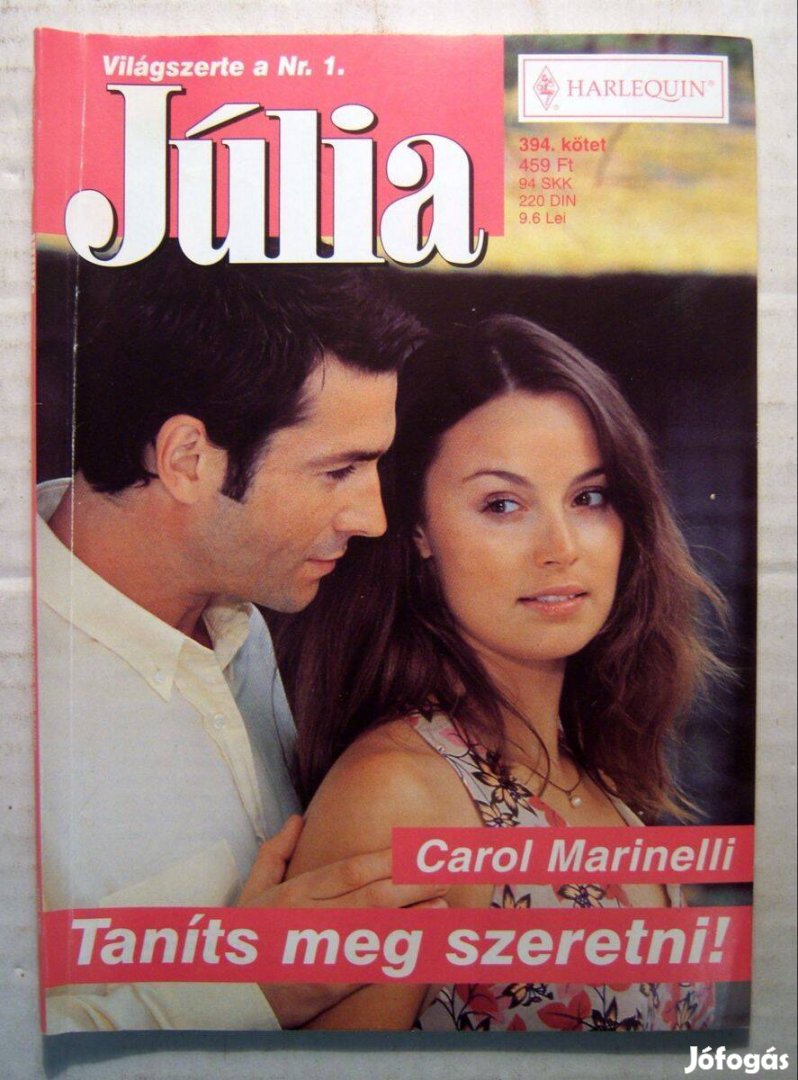 Júlia 394. Taníts Meg Szeretni! (Carol Marinelli) 2007 (3kép+tartalom)