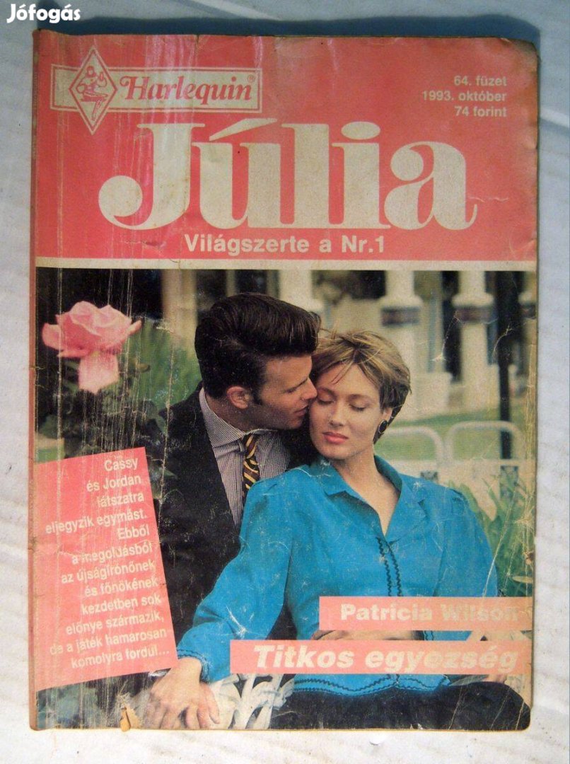 Júlia 64. Titkos Egyezség (Patricia Wilson) 1993 (viseltes) 3kép+tarta