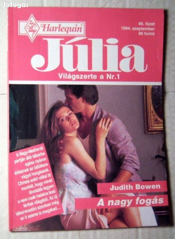 Júlia 86. A Nagy Fogás (Judith Bowen) 1994 (romantikus)