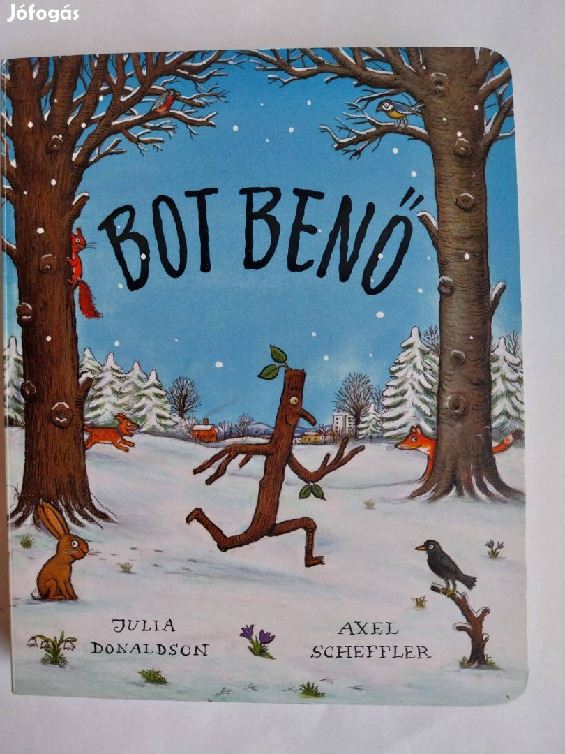 Julia Donaldson: Bot Benő
