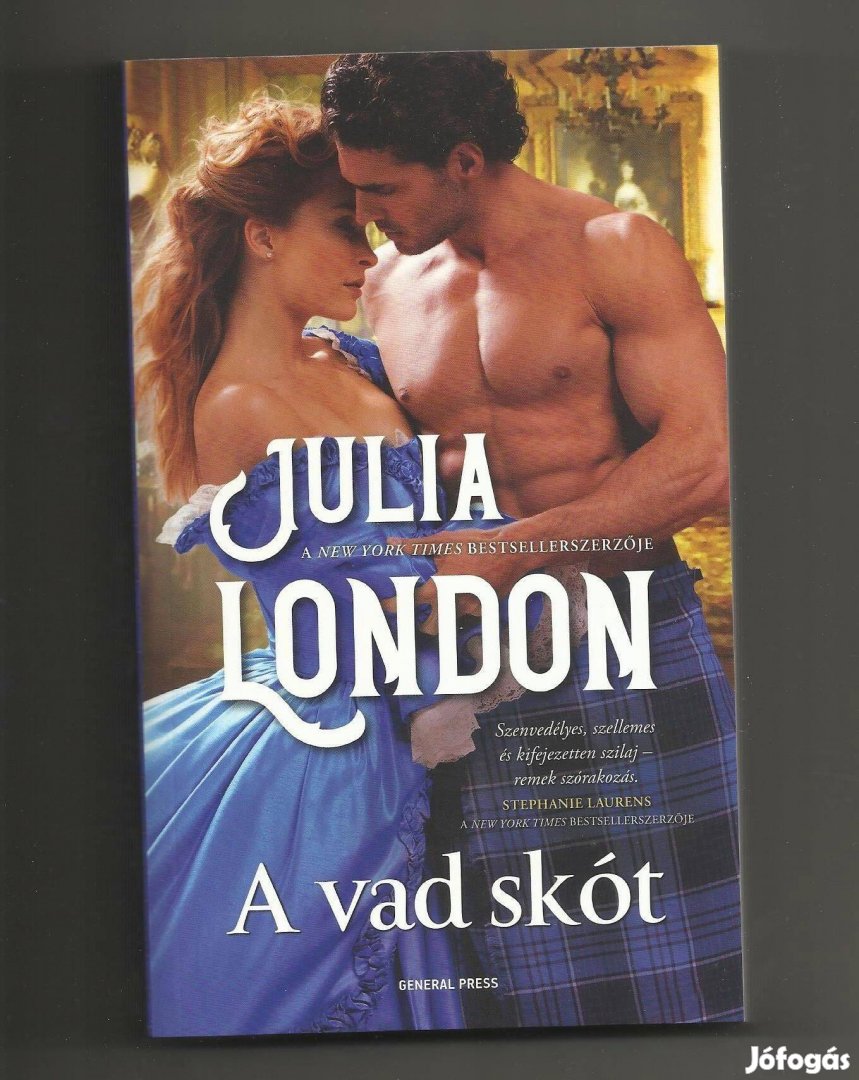 Julia London: A vad skót