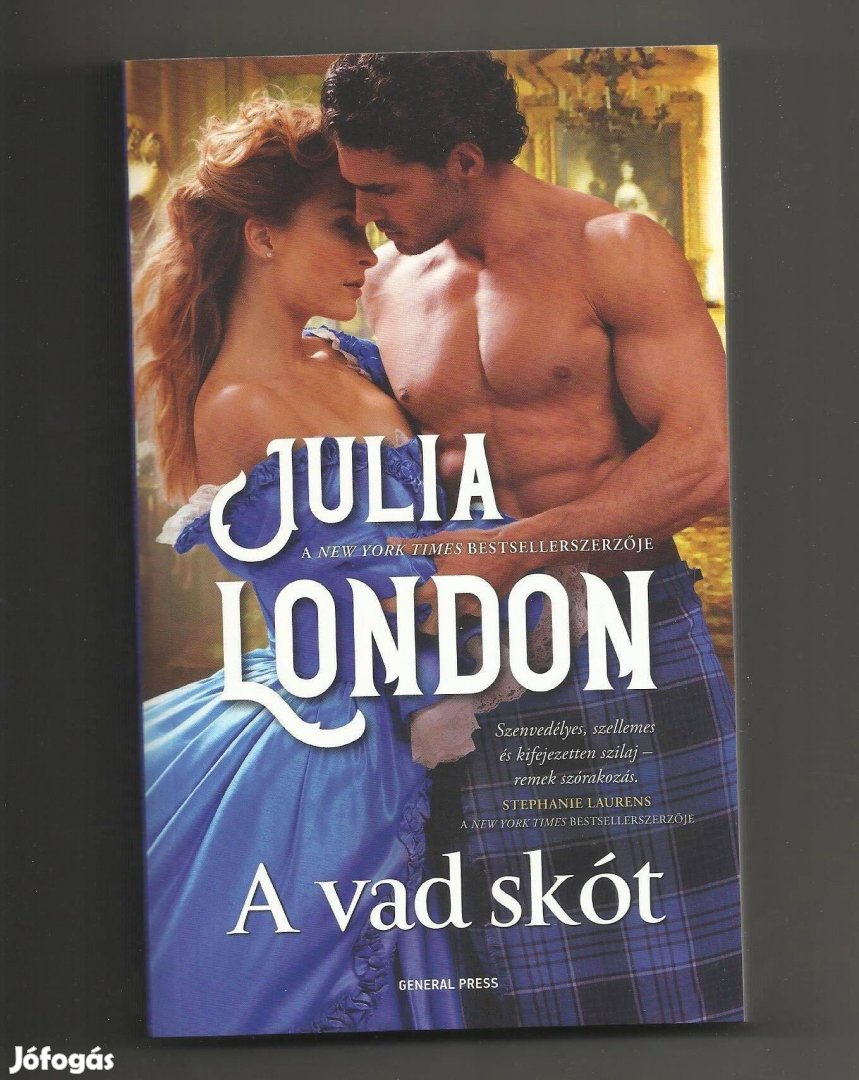 Julia London: A vad skót