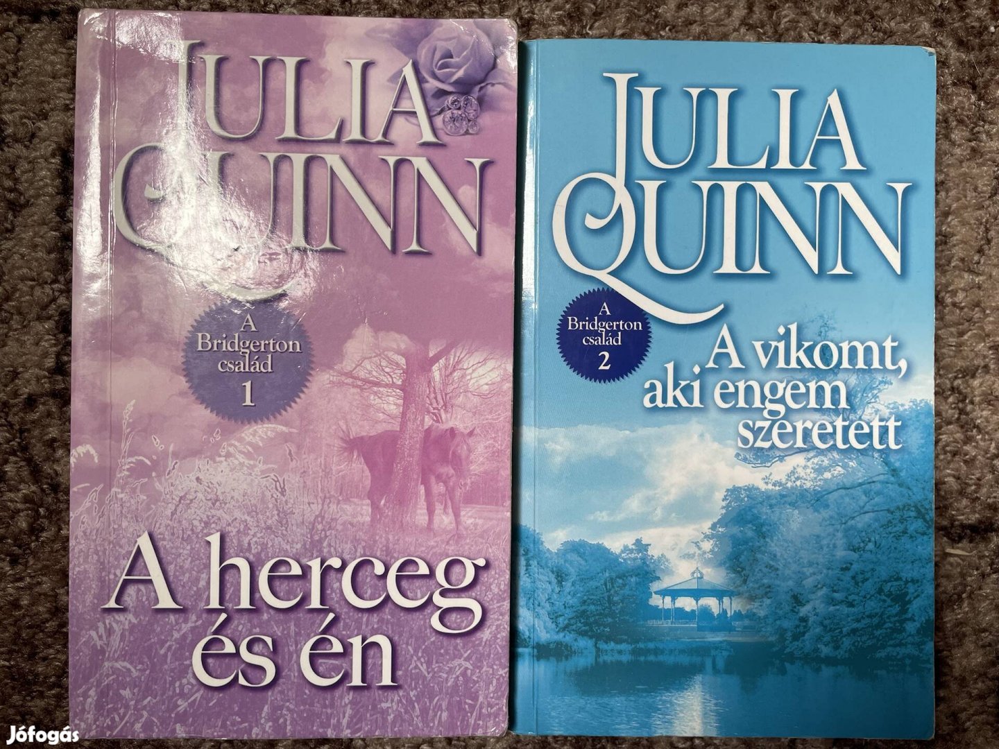 Julia Quinn: A herceg és én; A vikomt, aki engem szeretett