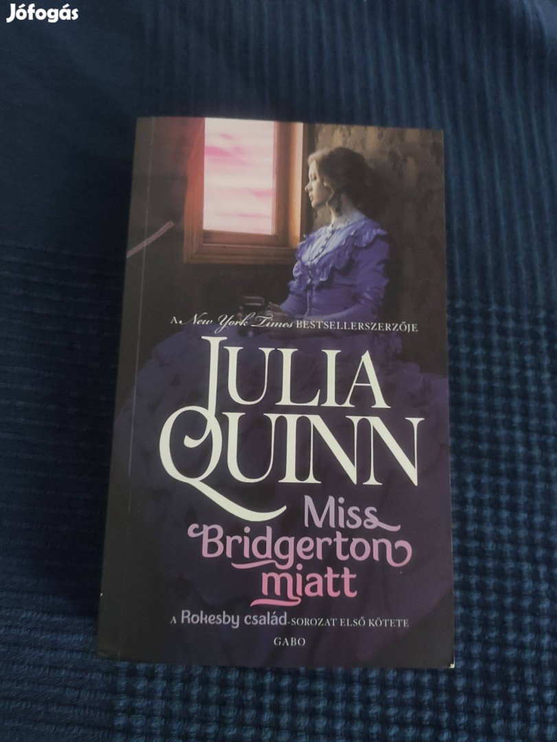 Julia Quinn: Rokesby sorozat